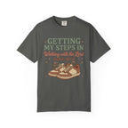 Getting My Steps In, Walking with the Lord (Isaiah 40:31) Faith Walk T-Shirt