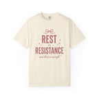 Rest Is Resistance T-Shirt