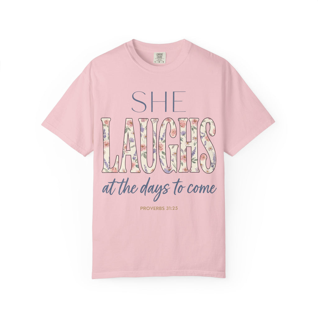 She Laughs (Proverbs 31:25) T-Shirt