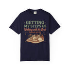 Getting My Steps In, Walking with the Lord (Isaiah 40:31) Faith Walk T-Shirt