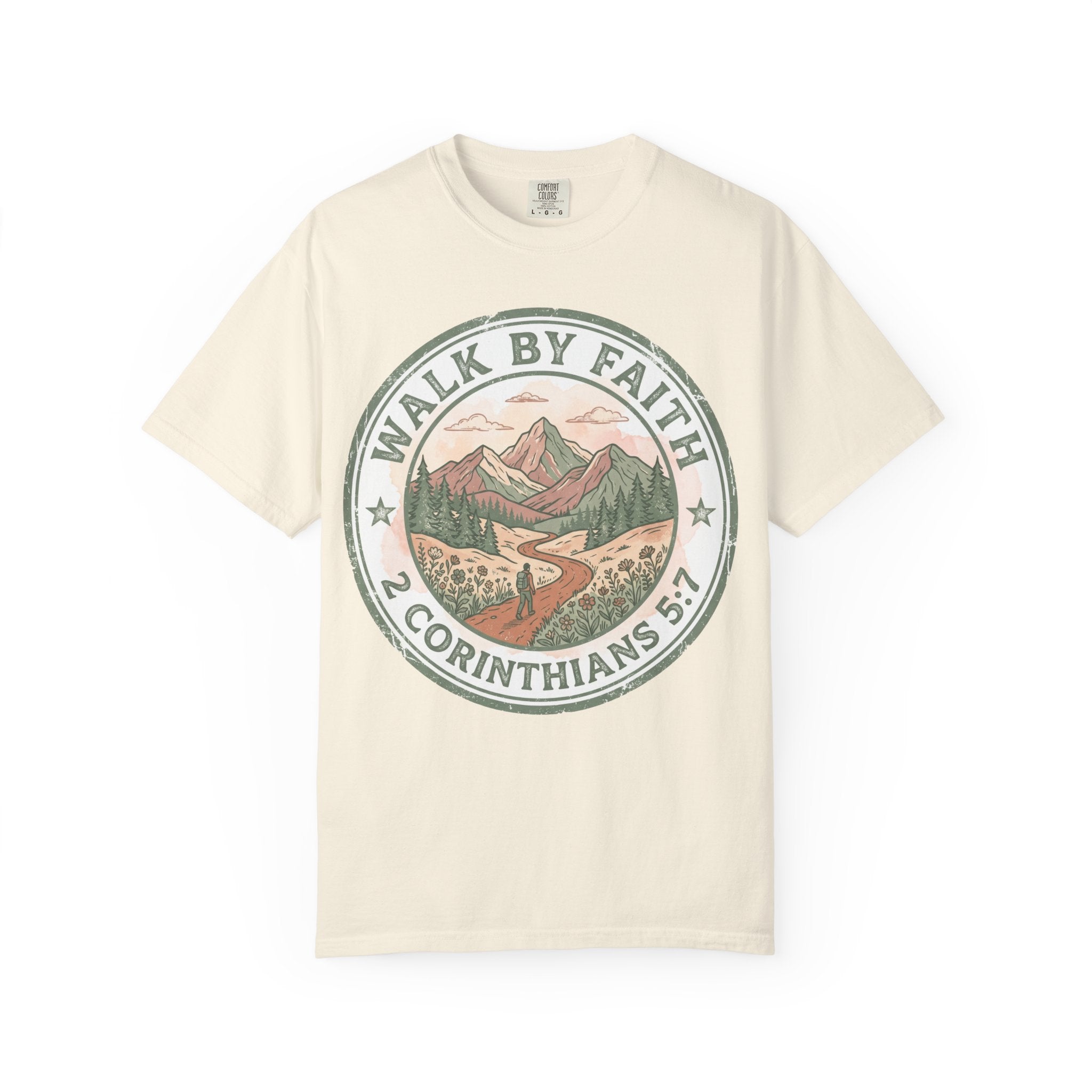 Walk By Faith (2 Corinthians 5:7) T-Shirt