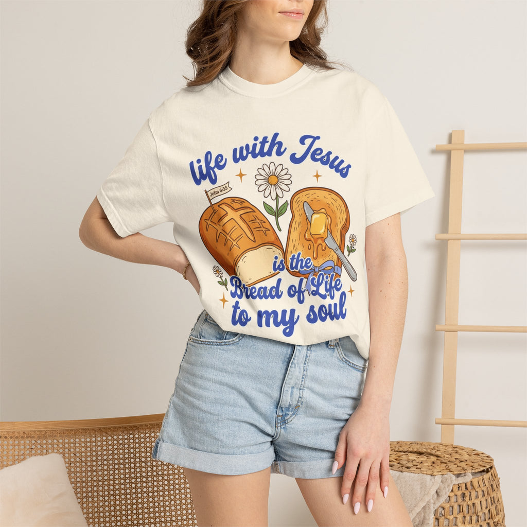 Jesus is the Bread of Life to My Soul Christian Graphic T-Shirt