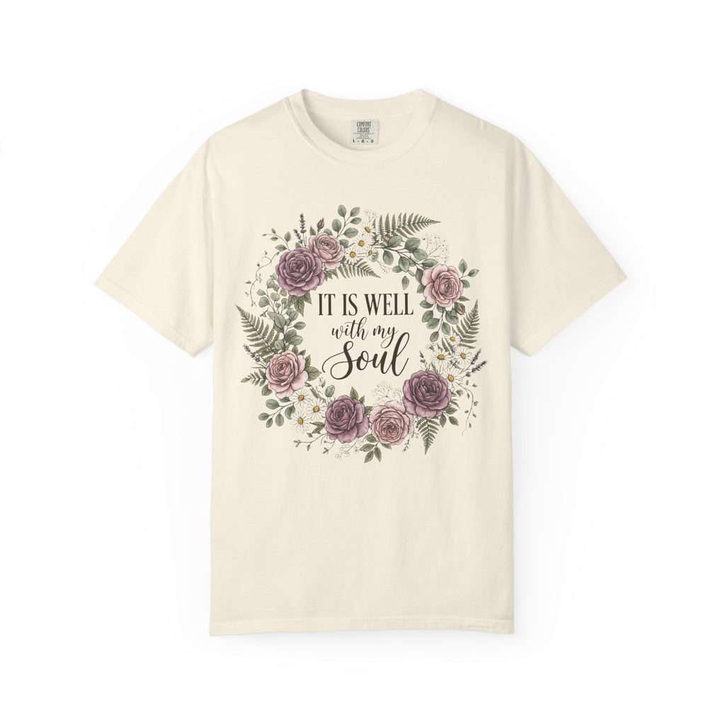 It Is Well With My Soul T-Shirt