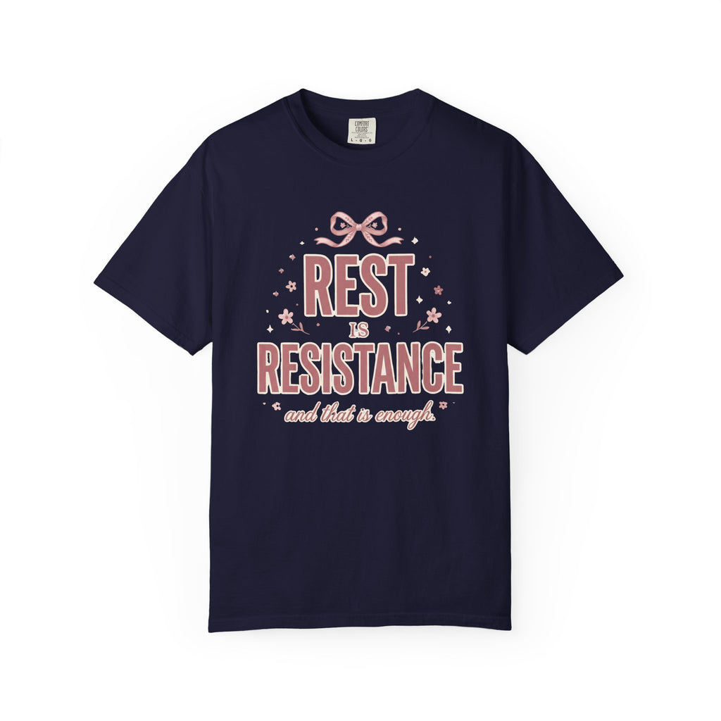 Rest Is Resistance T-Shirt