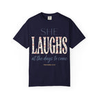 She Laughs (Proverbs 31:25) T-Shirt