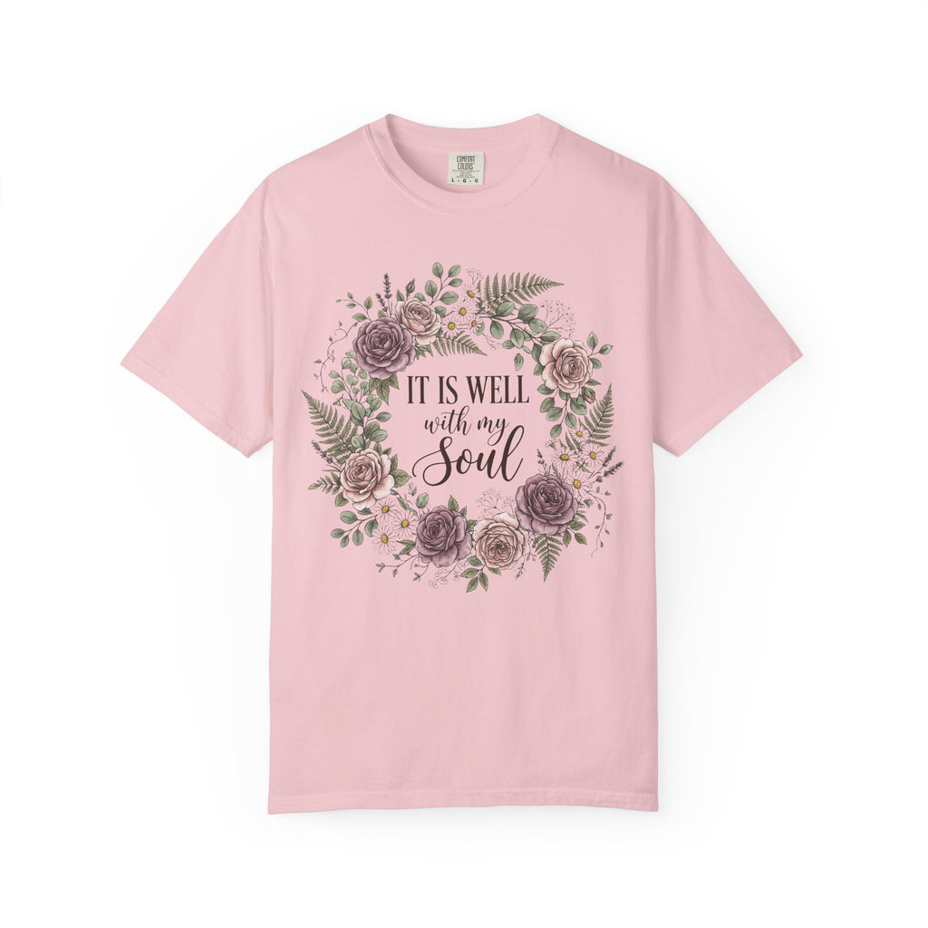 It Is Well With My Soul T-Shirt
