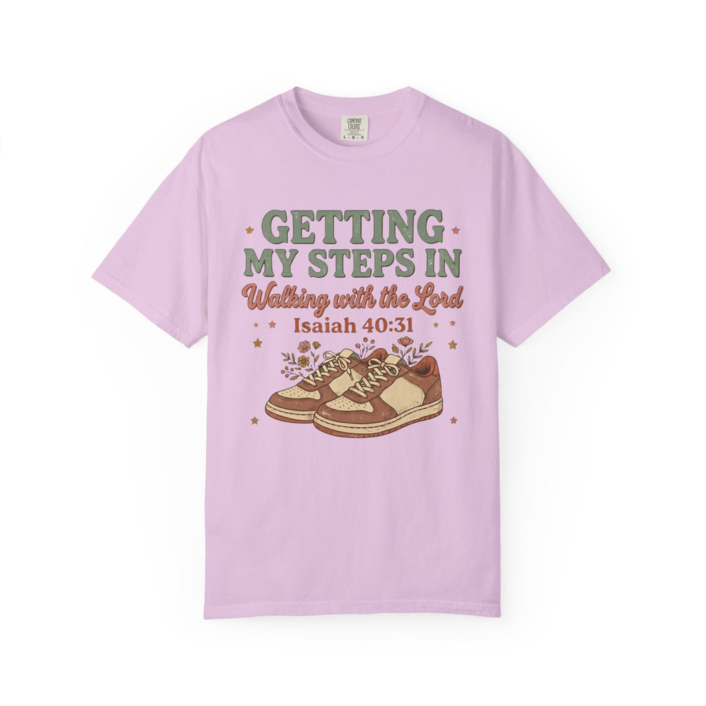 Getting My Steps In, Walking with the Lord (Isaiah 40:31) Faith Walk T-Shirt
