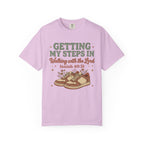 Getting My Steps In, Walking with the Lord (Isaiah 40:31) Faith Walk T-Shirt