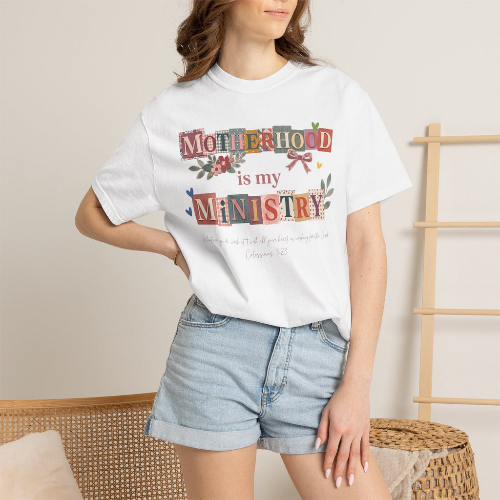 Motherhood Is My Ministry T-Shirt