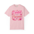 Created With a Purpose T-Shirt