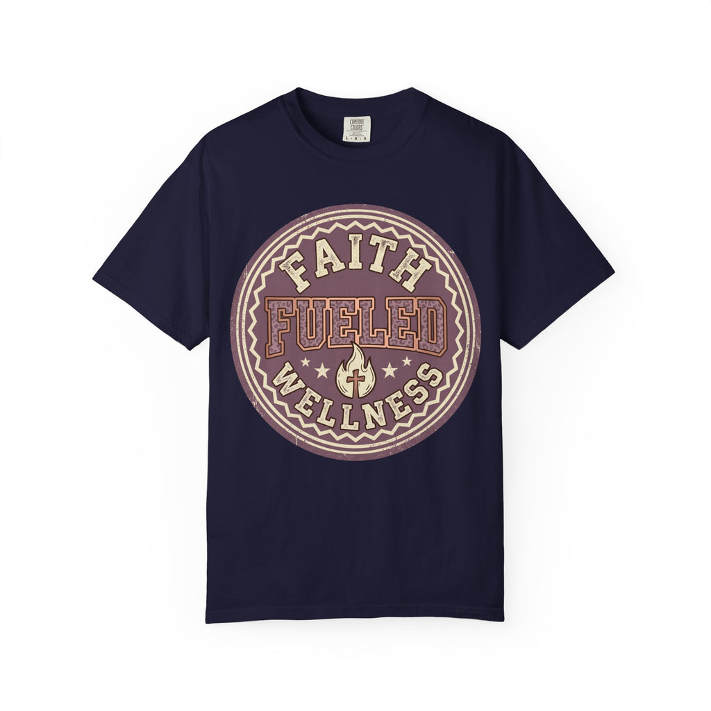 Faith Fueled Wellness T-Shirt