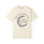 To The One Who Holds The Stars You Can Hold My Heart the Same T‑Shirt