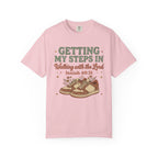 Getting My Steps In, Walking with the Lord (Isaiah 40:31) Faith Walk T-Shirt