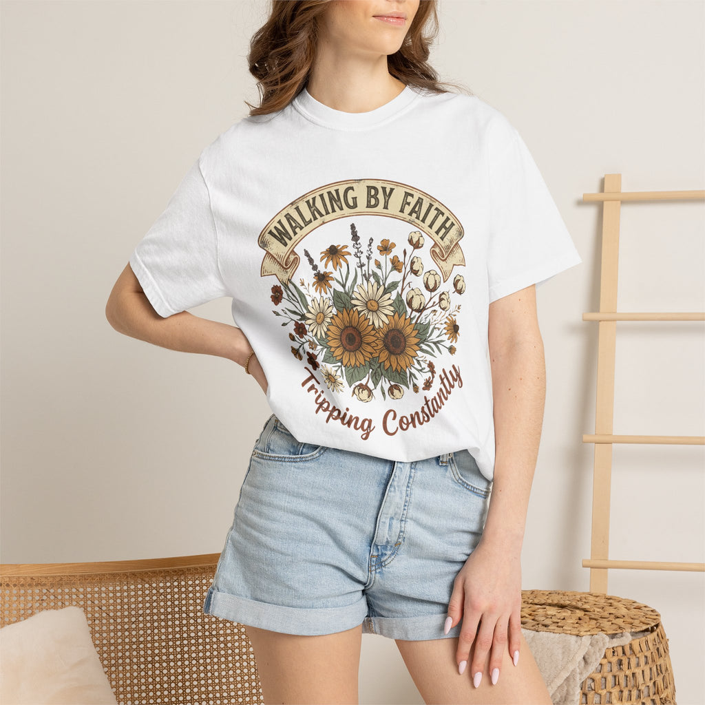 Walking By Faith, Tripping Constantly Sunflower Christian T-Shirt
