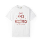 Rest Is Resistance T-Shirt