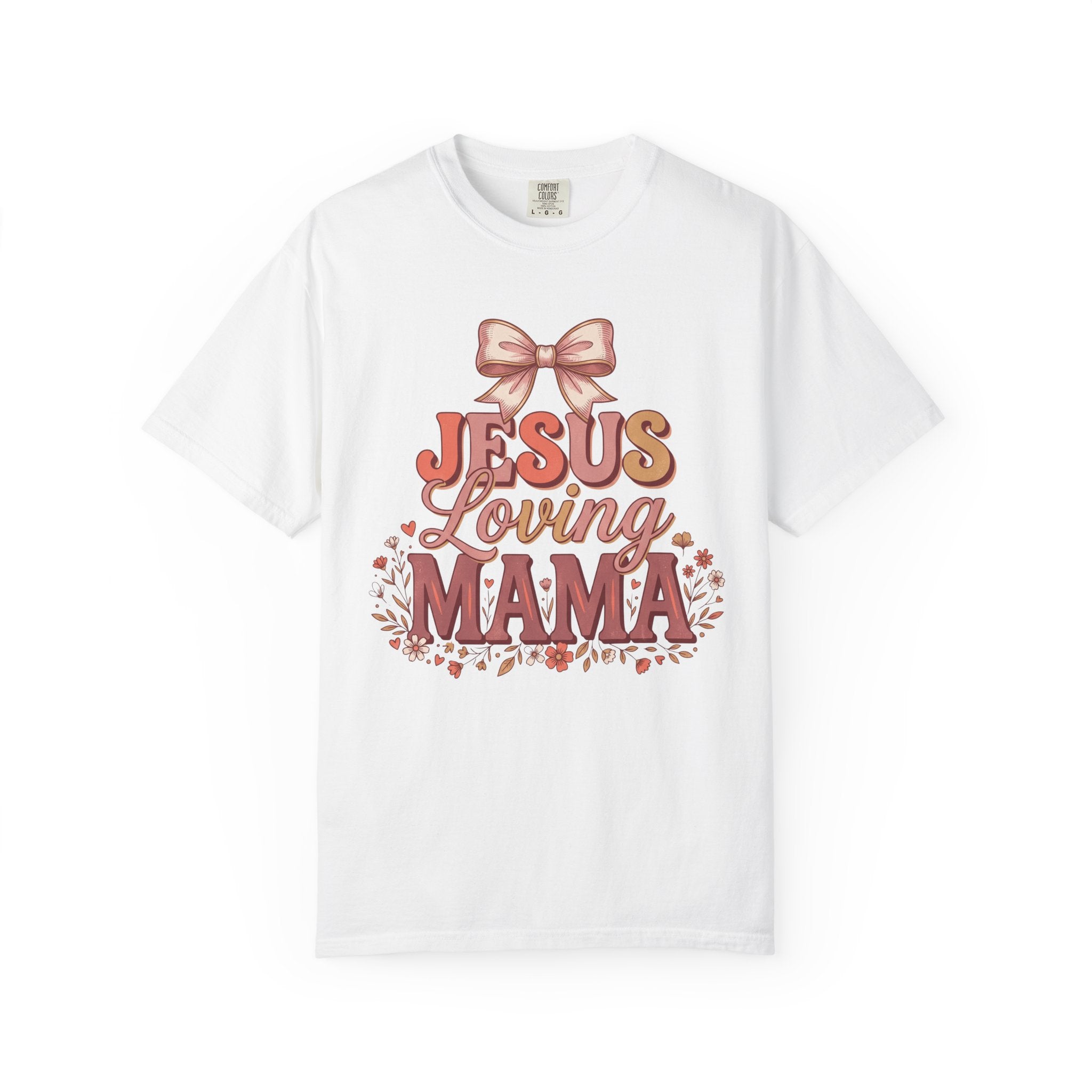 Jesus Loving Mama Floral Bow Christian Mother's Day T-Shirt