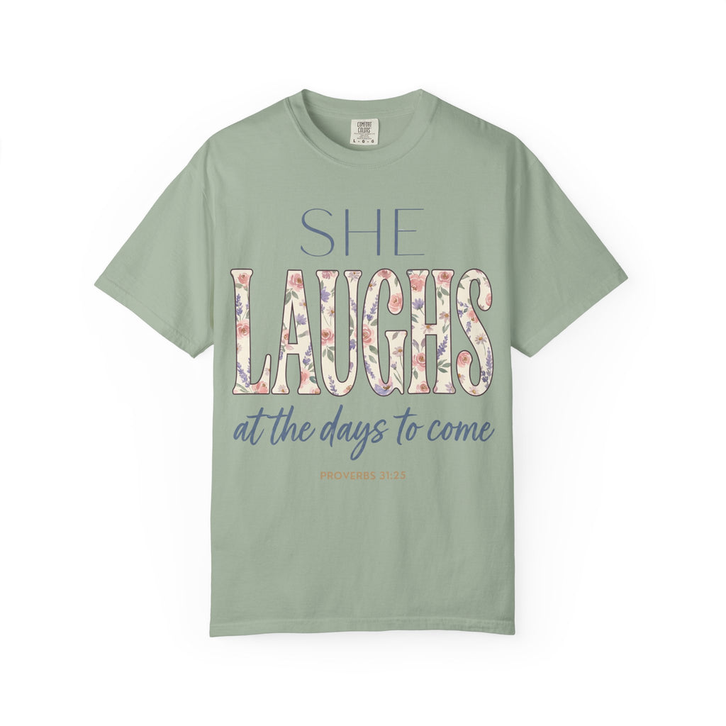She Laughs (Proverbs 31:25) T-Shirt