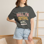 Anxious For Nothing Well, I'm Trying Vintage Graphic T-Shirt