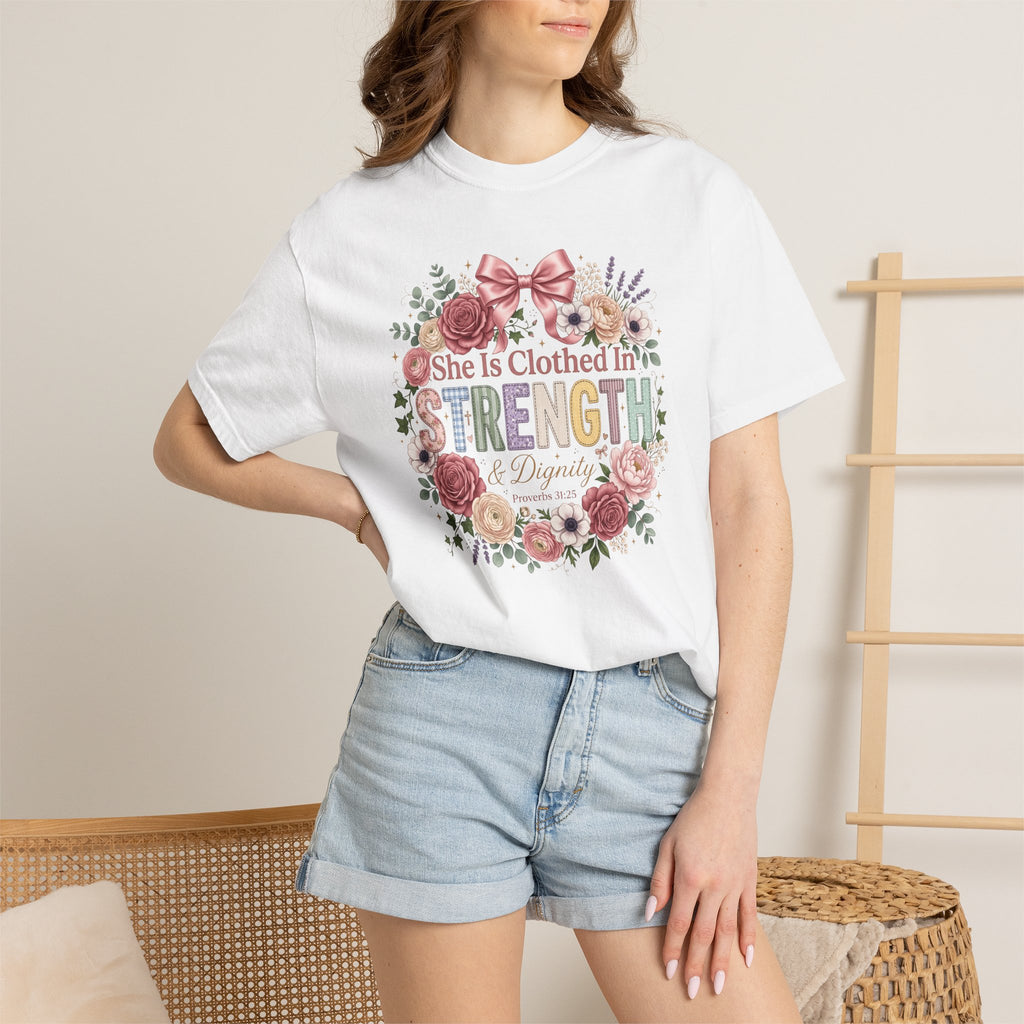 She Is Clothed in Strength Floral Inspirational Christian T-Shirt
