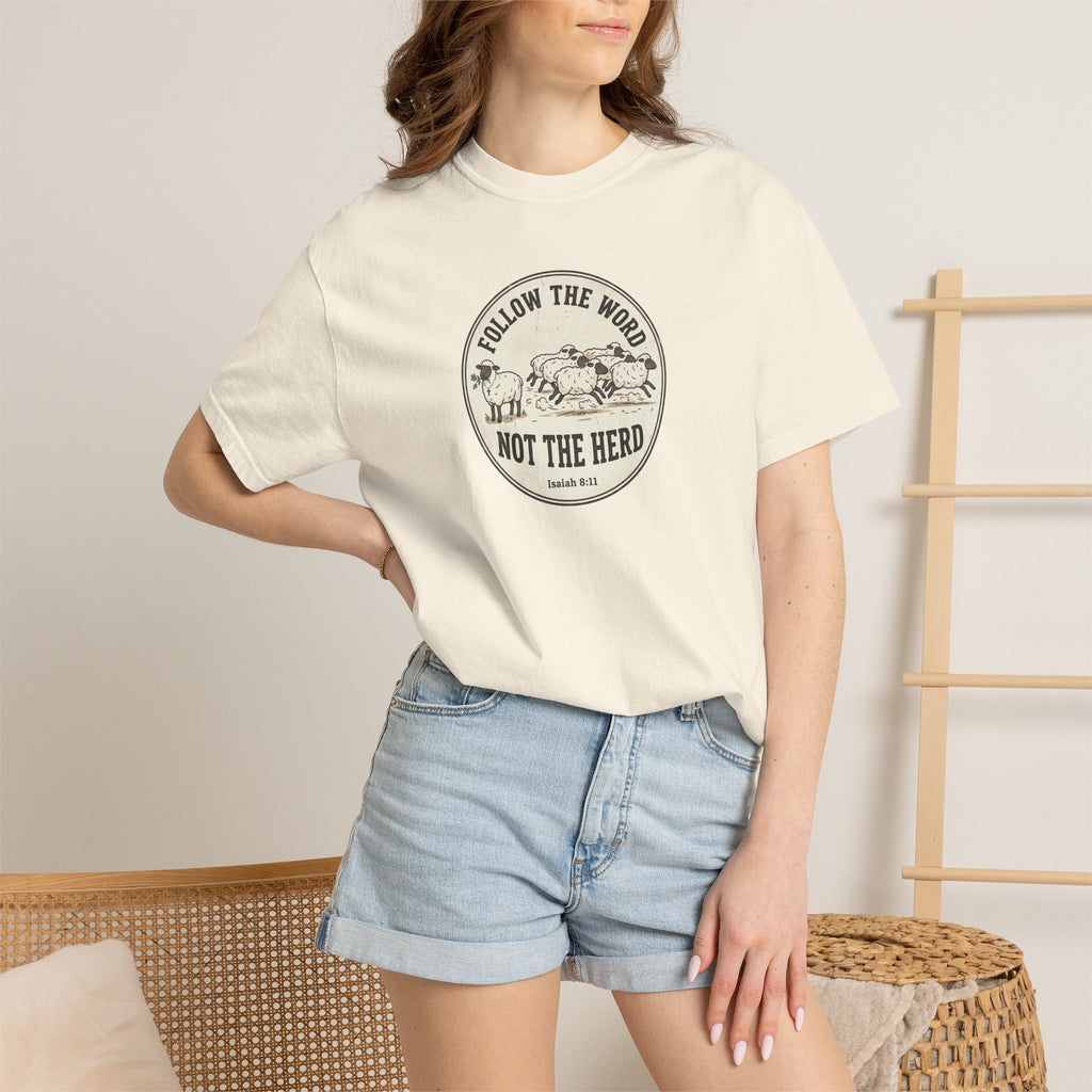 Follow the Word Not the Herd Graphic T-Shirt