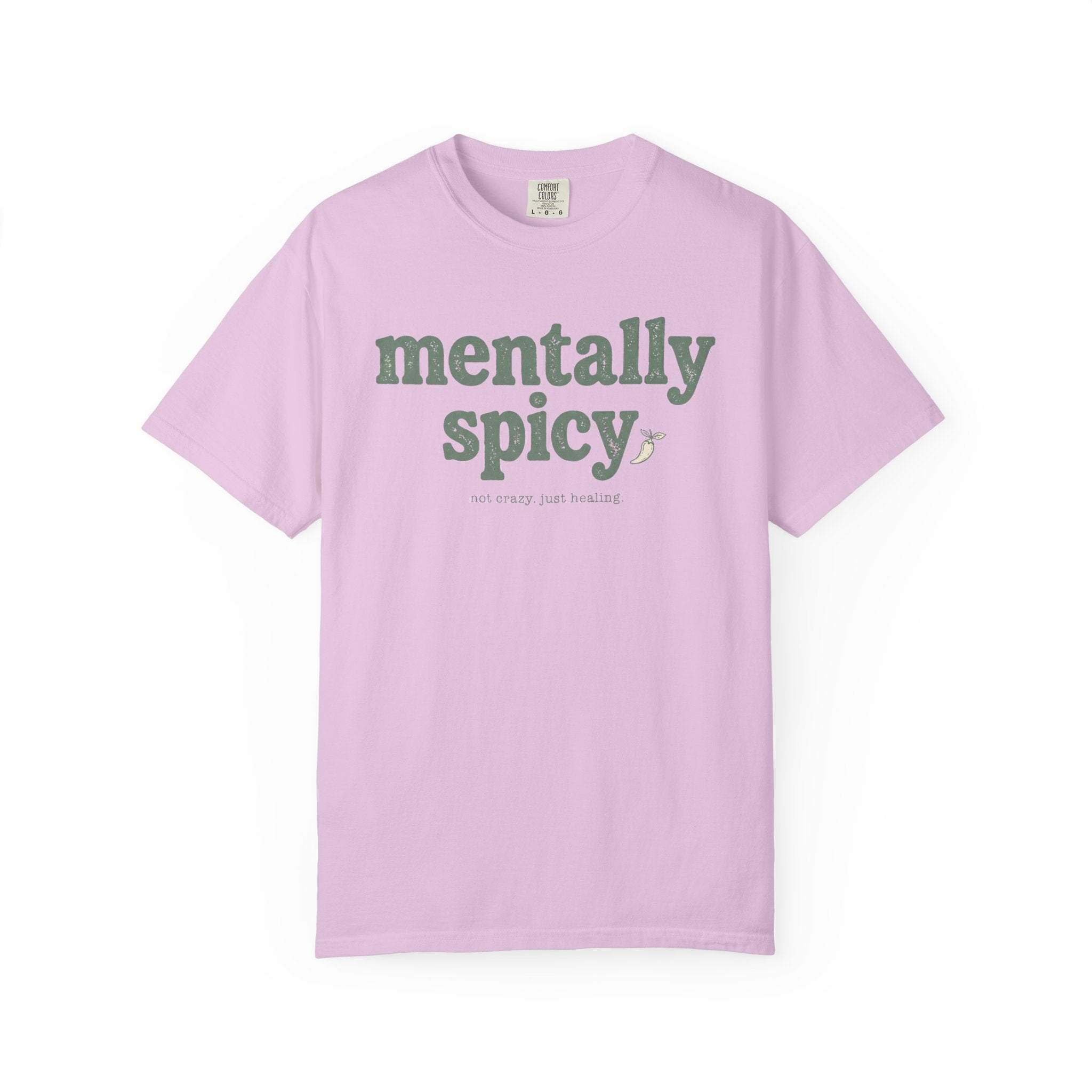 Mentally Spicy Funny Self-Care Graphic T-Shirt