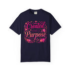 Created With a Purpose T-Shirt