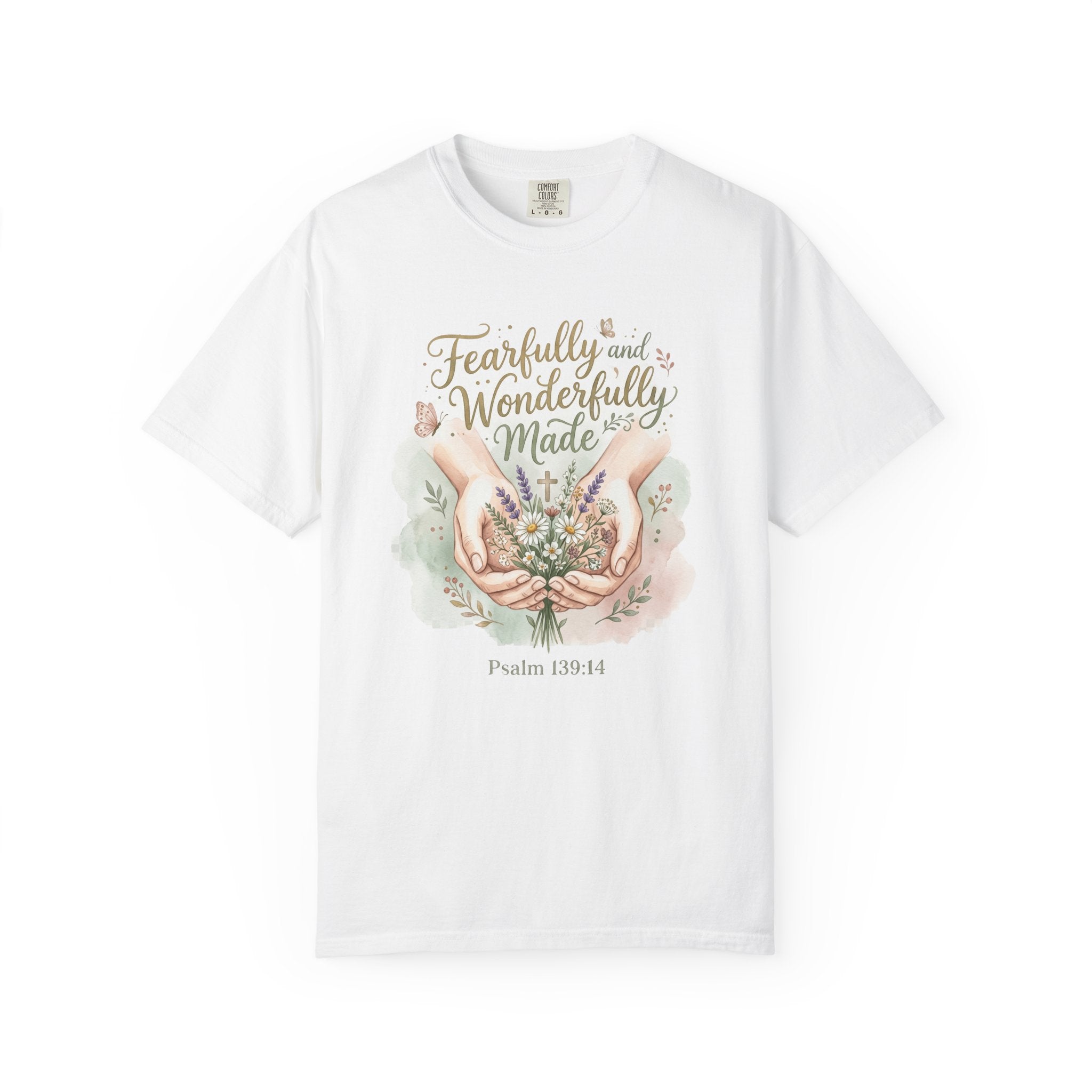 Fearfully and Wonderfully Made (Psalm 139:14) T-Shirt