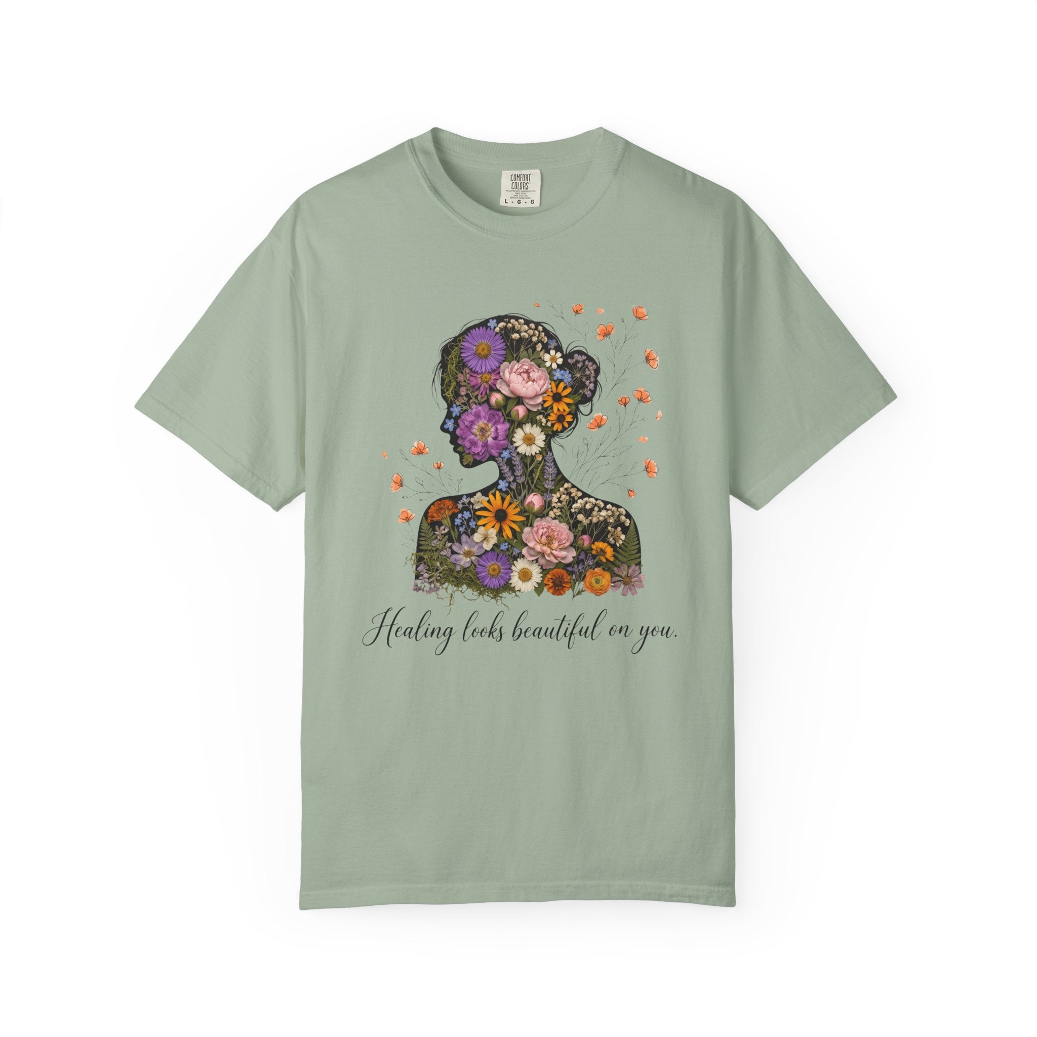 Healing Looks Beautiful On You Floral Silhouette Tee for Mental Health & Recovery T-Shirt