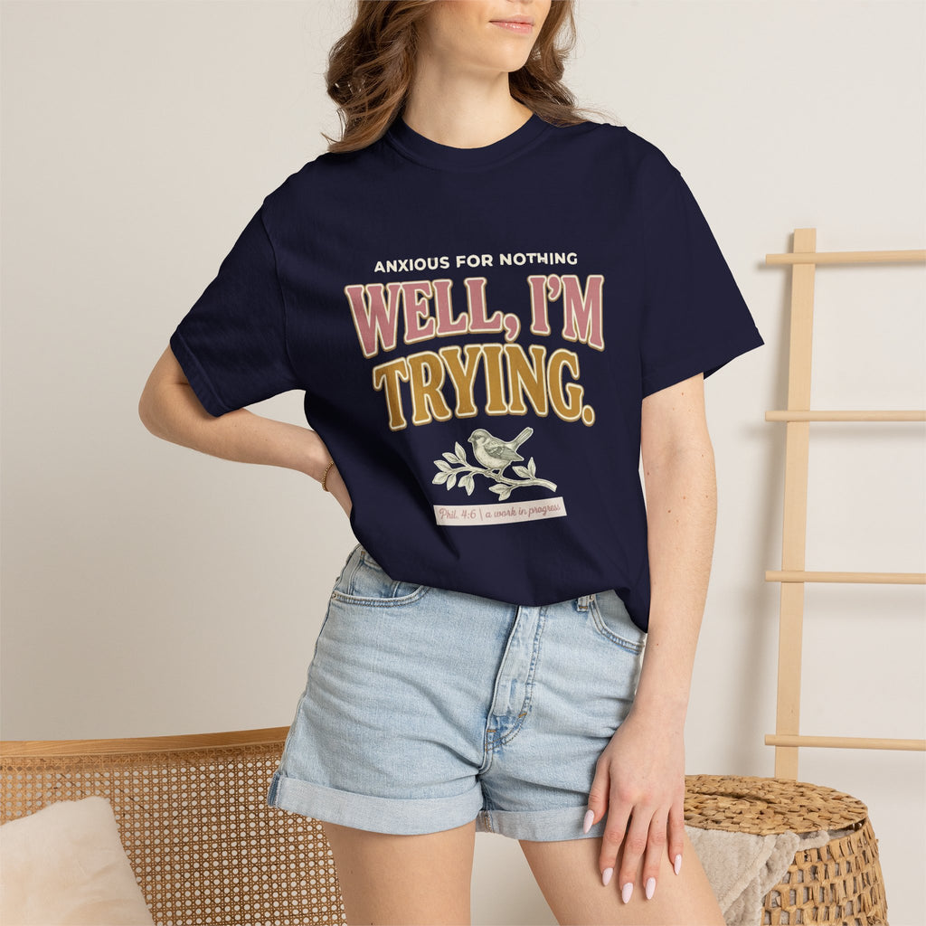 Anxious For Nothing Well, I'm Trying Vintage Graphic T-Shirt