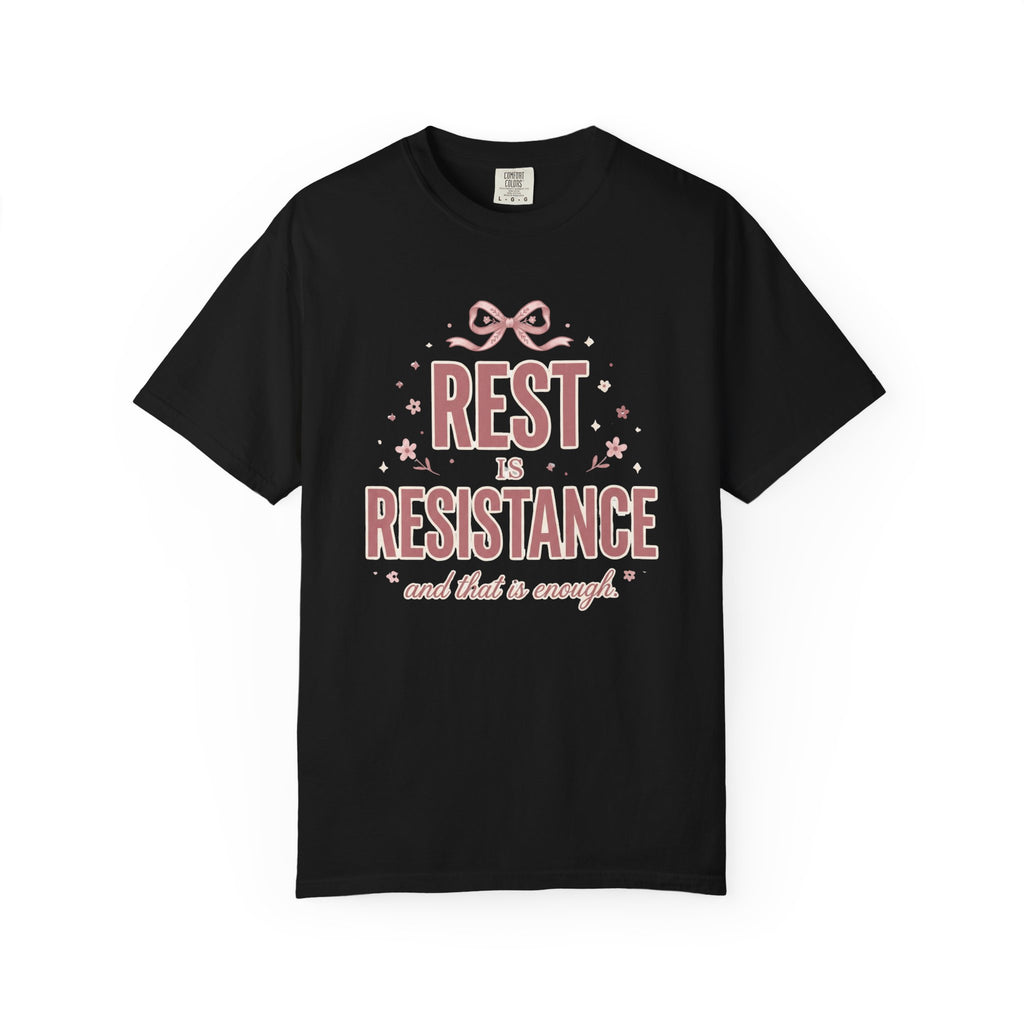 Rest Is Resistance T-Shirt