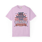 He Knows The Plans T-Shirt