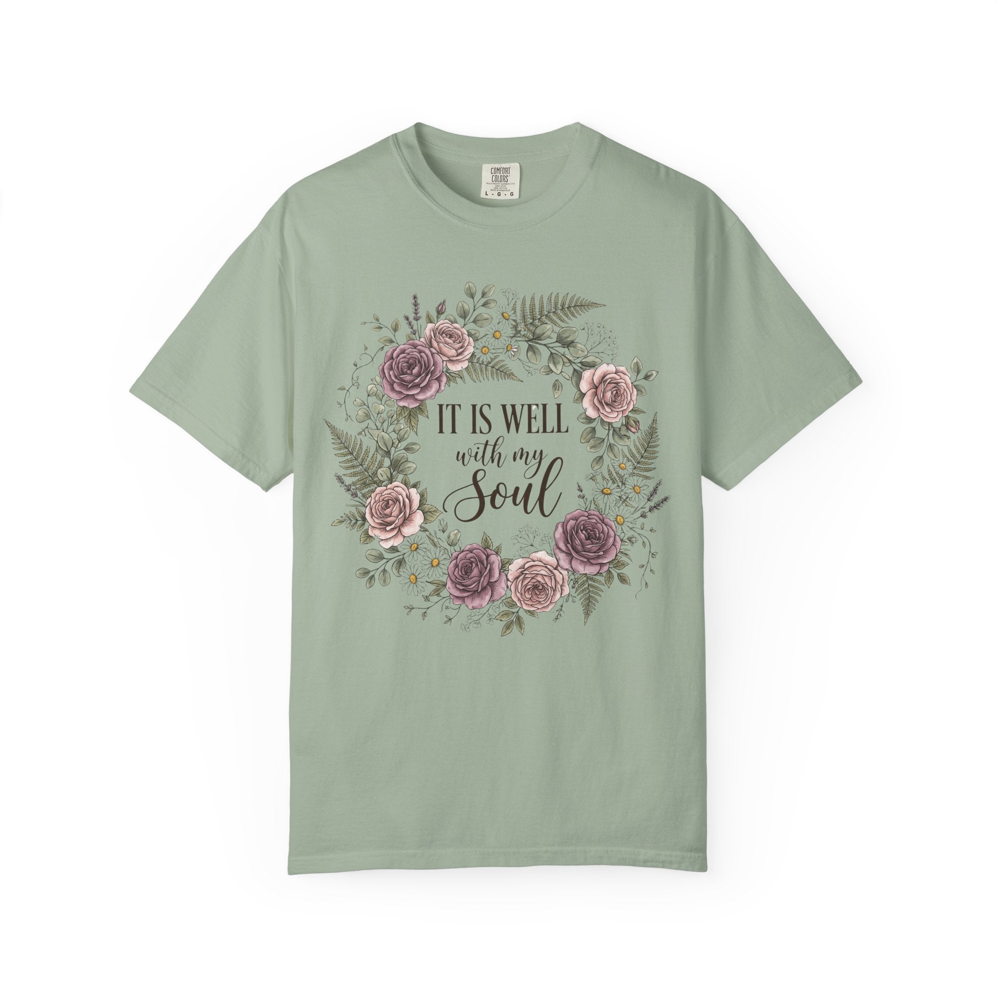 It Is Well With My Soul T-Shirt