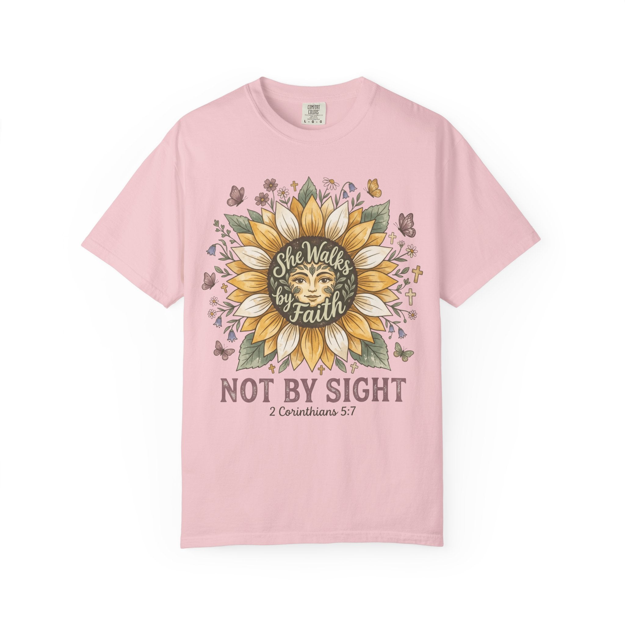 She Walks by Faith Not By Sight (2 Corinthians 5:7) T-Shirt