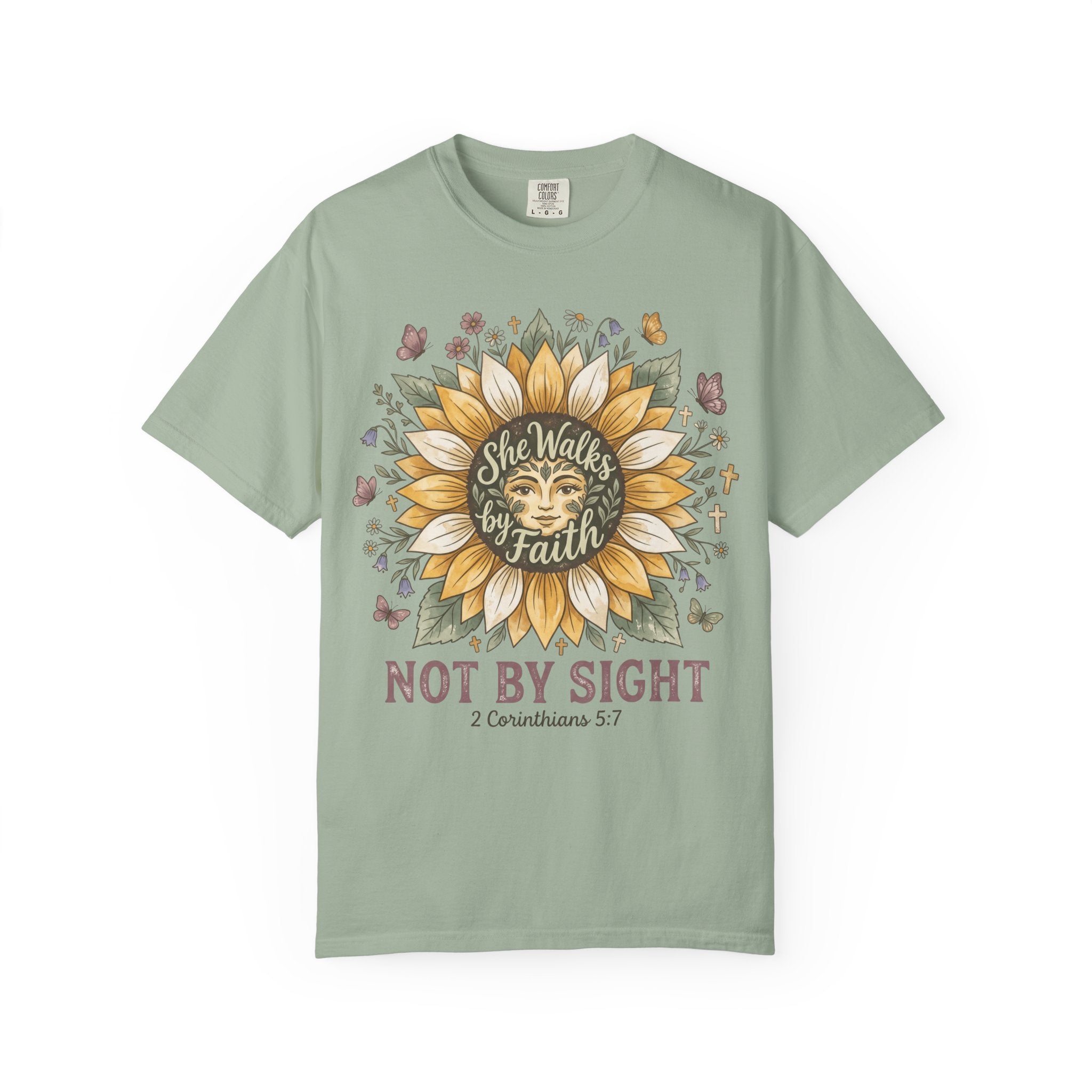 She Walks by Faith Not By Sight (2 Corinthians 5:7) T-Shirt