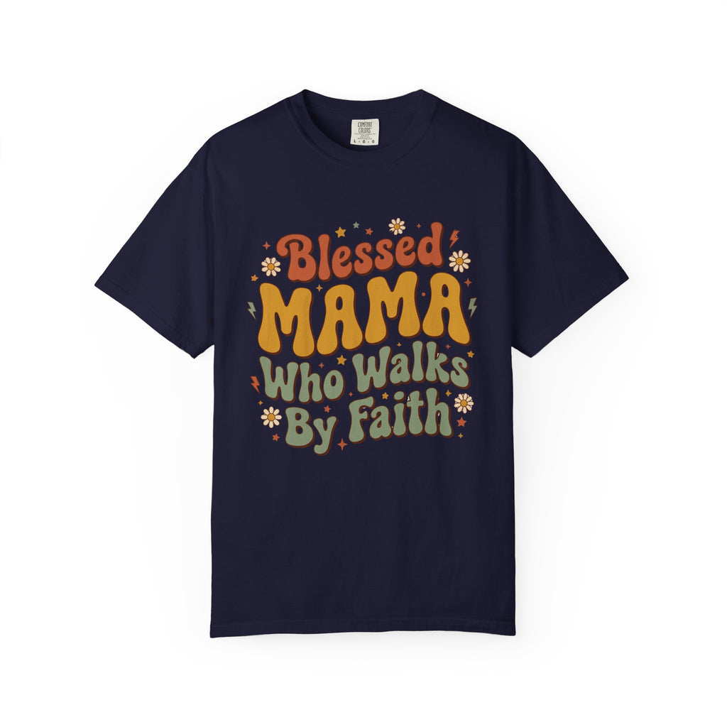 Blessed Mama Who Walks By Faith Retro Floral Christian T-Shirt