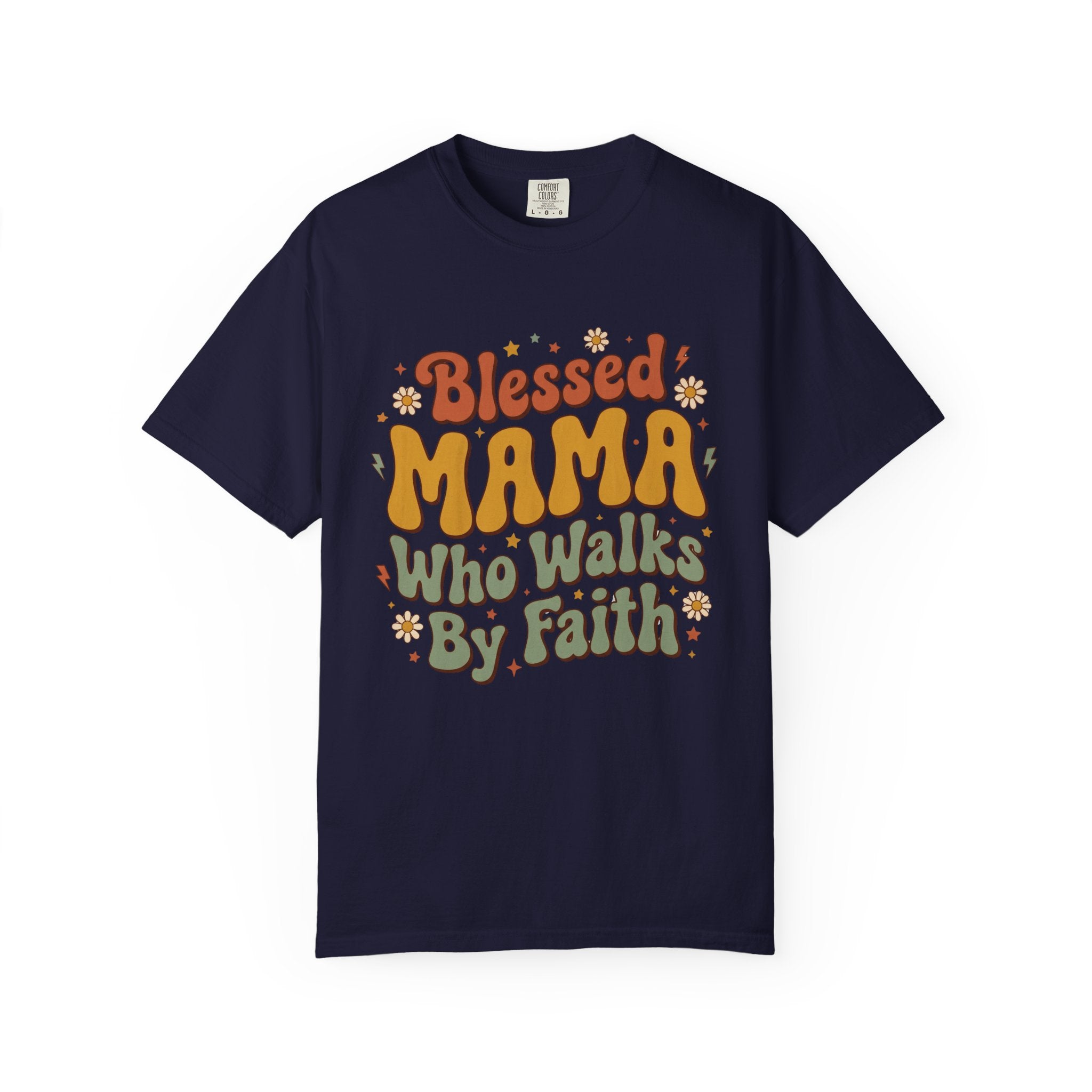 Blessed Mama Who Walks By Faith Retro Floral Christian T-Shirt